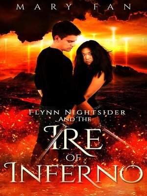 cover image of Flynn Nightsider and the Ire of Inferno